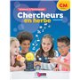 Chercheurs en herbe Sciences et Technologie CM 2018 Manuel de l'élève