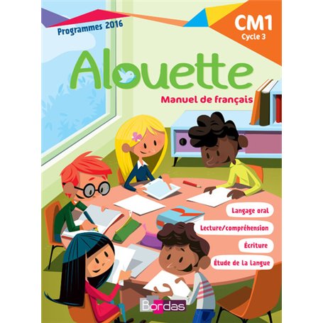 Alouette Français CM1 2018 Manuel de l'élève