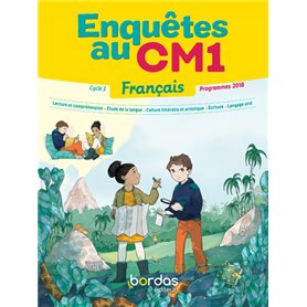 Enquêtes au CM1 Français Manuel élève 2019