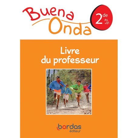 Buena Onda Espagnol 2de 2019 - Livre du Professeur