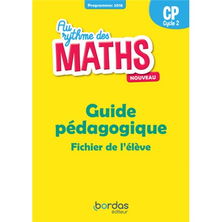 Au rythme des Maths CP 2019 Guide Pédagogique