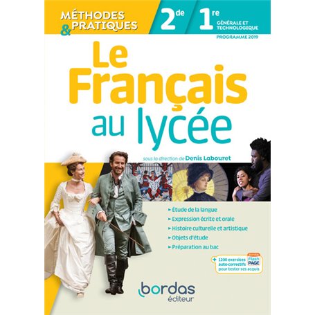 Le Français au lycée Méthodes et Pratiques 2de-1re 2019 Manuel