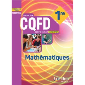 CQFD Mathématiques 1re voie générale 2019 - Manuel de l'élève