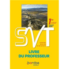 SVT Baude Jusserand 1re 2019 - Livre du professeur