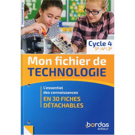 Mon fichier de technologie Cycle 4 2019 - Livret de fiches élève