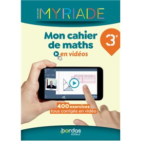 Myriade Maths 3e 2022 Mon cahier de maths en vidéos