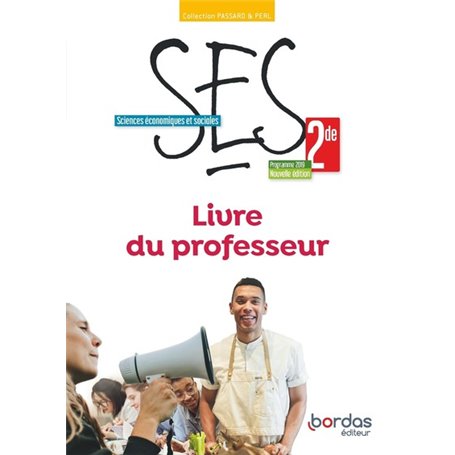 Passard & Perl SES 2de 2022 Livre du professeur