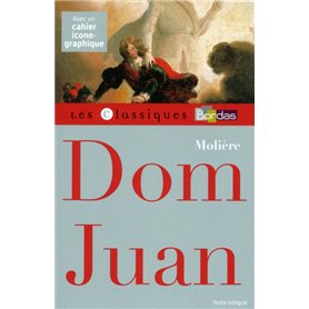 Classiques Bordas - Dom Juan - Molière