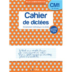 Les cahiers Bordas - Cahier de dictées CM1