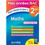 Mes Années Bac Maths 2de - Pour réussir le jour J