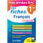 Mes années Bac - Les fiches Français 1re