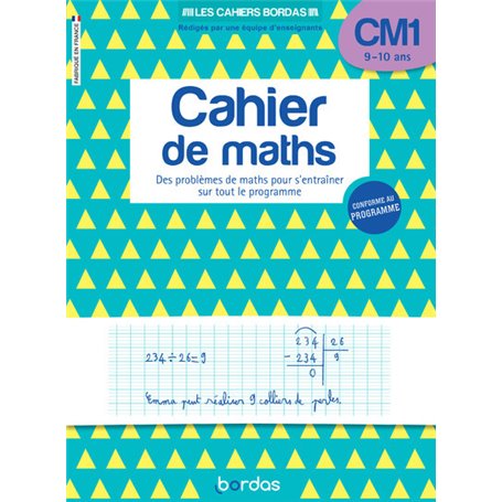 Les cahiers Bordas - Cahier de maths CM1