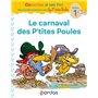 Cocorico Je sais lire ! premières lectures avec les P'tites Poules - Le Carnaval des P'tites Poules