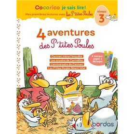 Cocorico Je sais lire! 1ères lectures avec les P'tites Poules-4 aventures des P'tites Poules-Niv3
