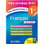 Mes Années Bac Pour réussir le jour J Français 1re BAC 2023