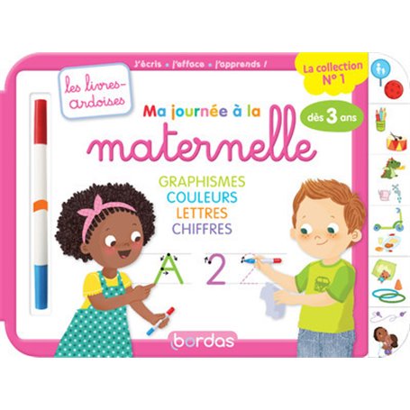 Les livres-ardoises - Ma journée à la maternelle graphisme couleurs lettres chiffres