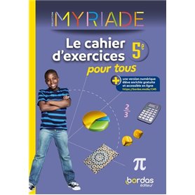 Myriade - Maths 5e - 2023 - Cahier d'exercices pour tous