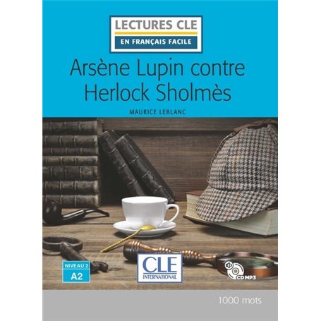 Arsène Lupin contre Herlock Sholmes + CD 2è éd.