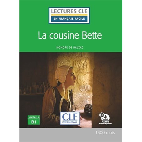 LCFF La cousine Bette + CD niveau B1 2è éd.