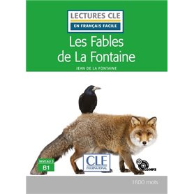 Lecture Clé Les Fables de La Fontaine - Niveau B1 + CD