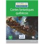 Contes fantastiques québécois niv.B1 + CD