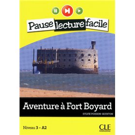 Pause lecture - Aventure à Fort Boyard + CD audio