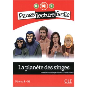 Pause lecture facile - La planète des singes + CD audio