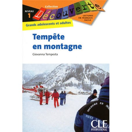 Découverte Tempête en montagne