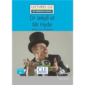 Lecture CLE - Dr Jekyll et Mr Hyde - niveau A2 + Cd audio