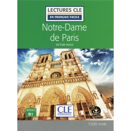 Lecture CLE en français facile Notre dame de paris niveau B1