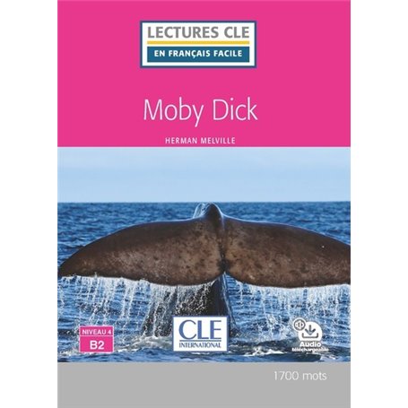Lectures CLE français facile Moby Dick niveau B2