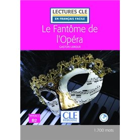 Le fantôme de l'opéra FLE lecture CLE en français facile