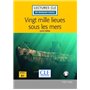 Vingt mille lieues sous les mers - Lecture FLE 2ème édition