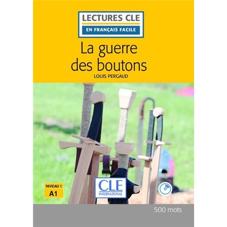 La guerre des boutons Lecture FLE + CD audio 2ème édition