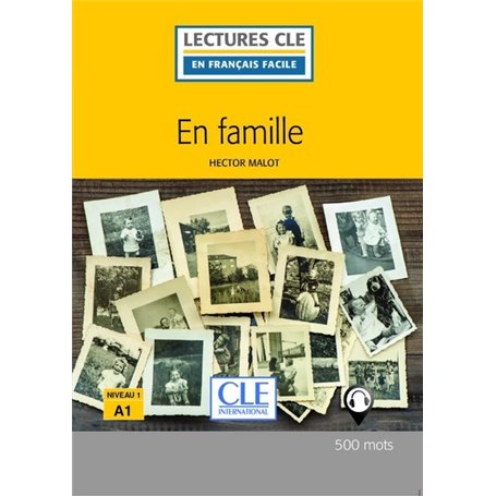 En famille - Niveau 1 - Lecture FLE 2ed