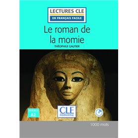 Le Roman de la momie Lecture FLE + CD 2ème édition