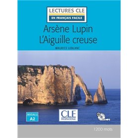 Arsène Lupin L'aiguille creuse - Lecture + CD audio