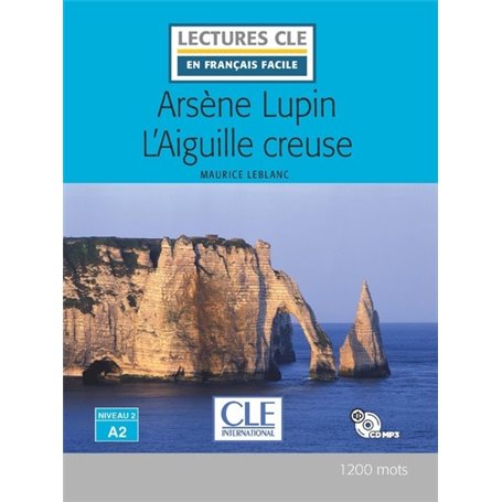 Arsène Lupin L'aiguille creuse - Lecture + CD audio