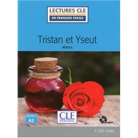 Tristan et Iseult Lecture FLE niveau A2 + CD audio