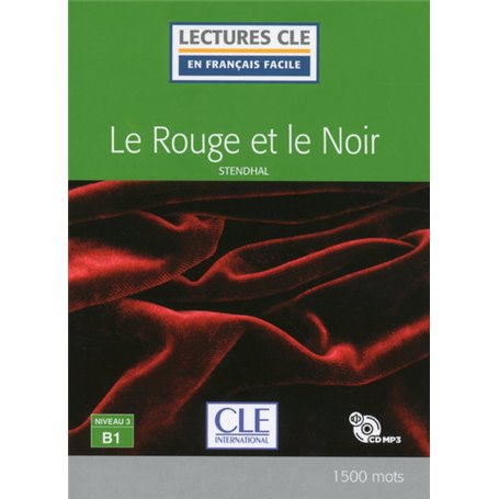 Le rouge et le noir Lecture FLE niveau B1 + CD audio