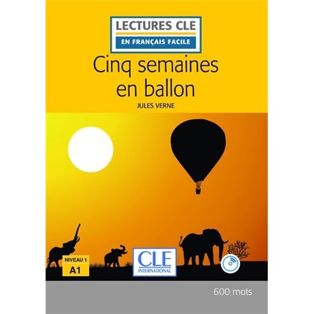 Cinq semaines en ballon Lecture FLE + Cd audio 2è édition