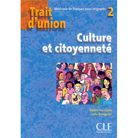 Trait d'union 2 culture et citoyennete