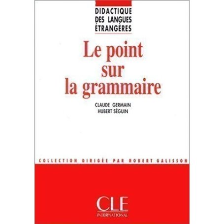 Dle le point sur la grammaire col.didactique des langues etrangeres