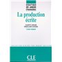 Dle la production ecritecoll.didactique des langues etrangeres