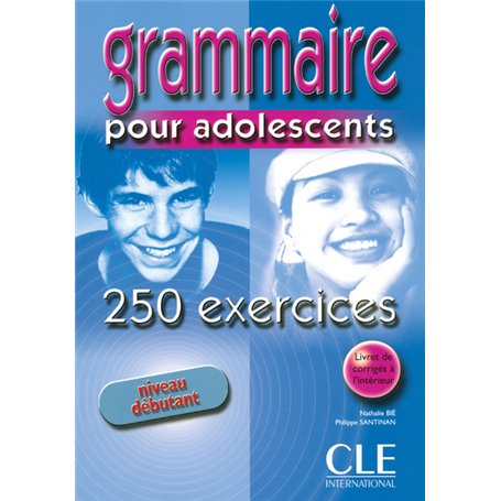 Grammaire 250 pour adolescents dibutant