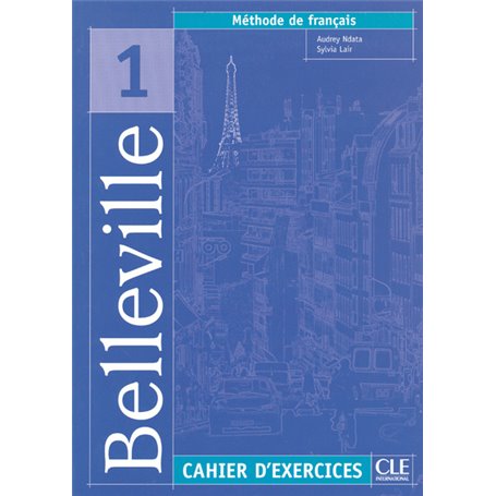 Belleville 1 s de francais cahier d'exercices + cd audio