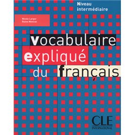 Vocabulaire explique du francais niv intermediare