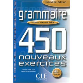 Le nouvel entrainez-vous grammaire 450 nouveauxexercices intermediaire