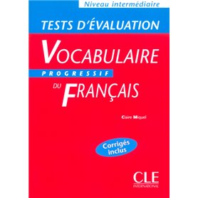 Tests evaluation vocabulaire progressive intermediaire