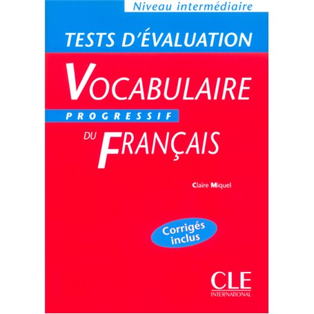 Tests evaluation vocabulaire progressive intermediaire